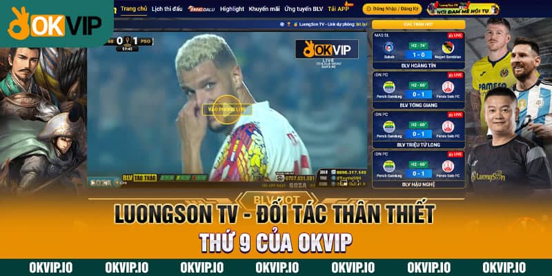 LuongSon TV – Đối Tác Thân Thiết Thứ 9 Của OKVIP - hình ảnh - fiixmvzyq.top
