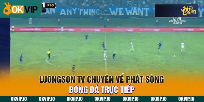 LuongSon TV – Đối Tác Thân Thiết Thứ 9 Của OKVIP - hình ảnh - fiixmvzyq.top